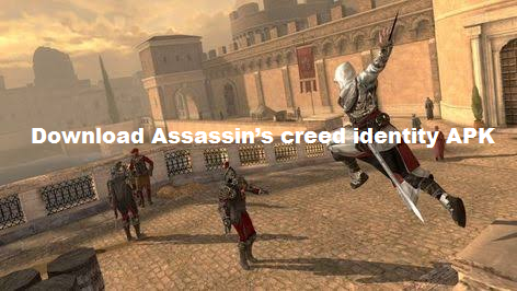 Download Assassin’s Creed Identity APK android