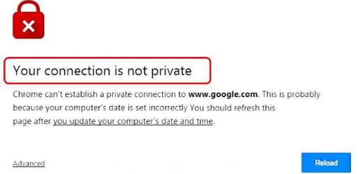 Fix Chrome Error: Your connection is not private with different solutions