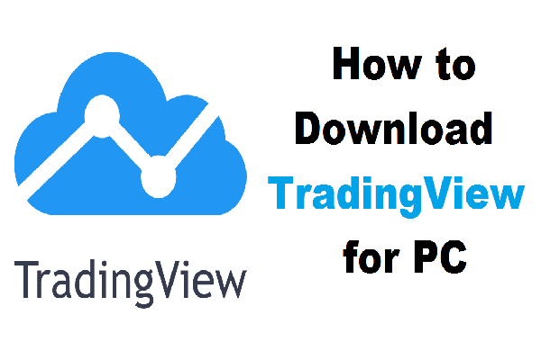 How to Download TradingView for PC